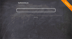 Desktop Screenshot of kuchniaiwino.eu